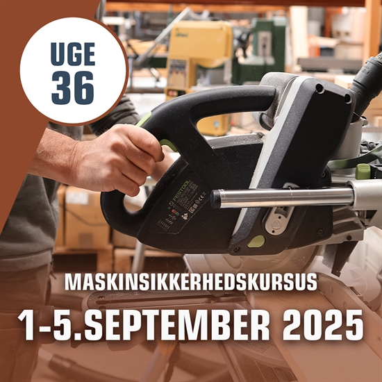 Maskinsikkerhedskursus Håndværk & Design – uge 36 i Silkeborg