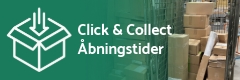 Click & Collect Åbningstider for afhentning fra lager